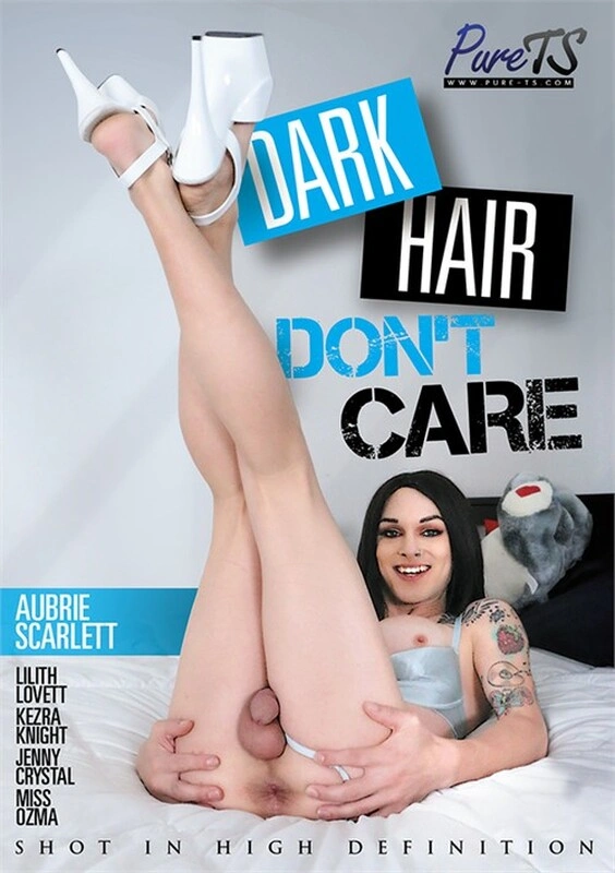 Dark Hair Don't Care (2023/HD)